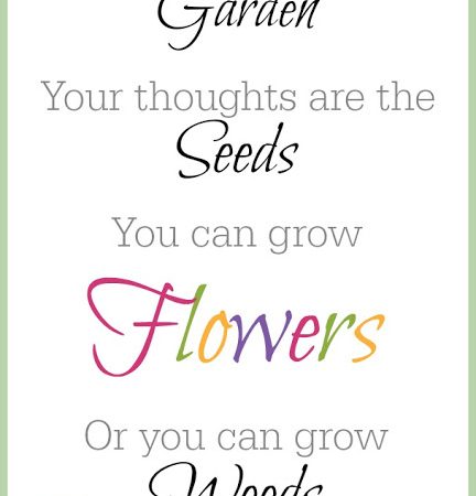 Your Mind Is A Garden Free Printable Making Life Blissful