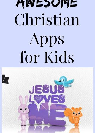 5 Christian Apps For Children Making Life Blissful