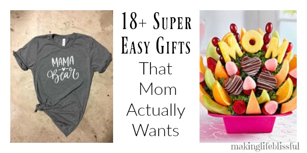 Gifts that mom wants!