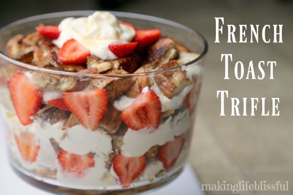 French Toast Breakfast Trifle