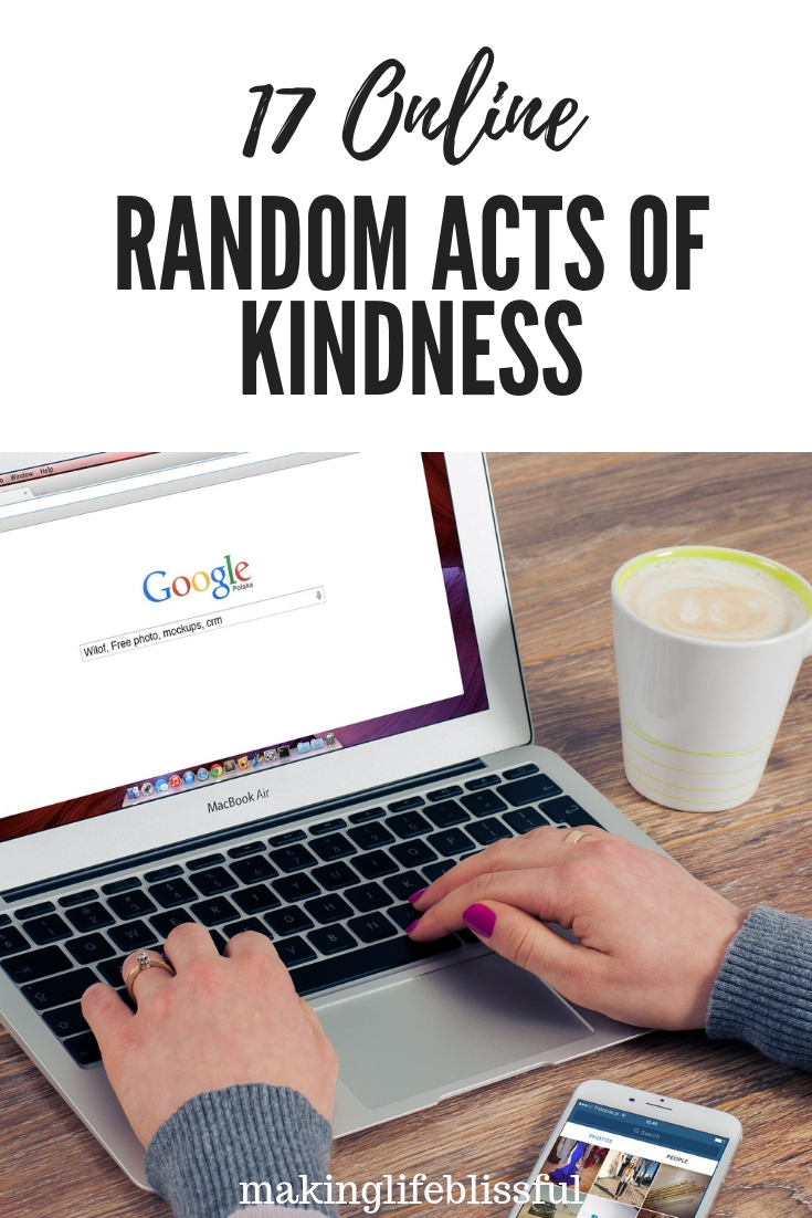 17 Ways to be kind on the internet