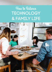 balance tech with family 5