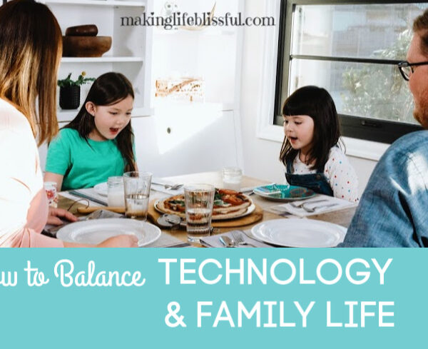 balance tech with family 6