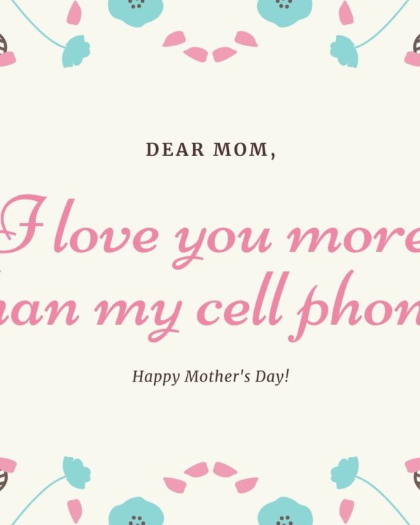 -love-you-more-than-my-cell-phone